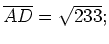 $ \overline{AD}=\sqrt{233};$