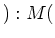 $ ):M($
