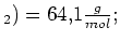 $ _2)=64,1\frac{g}{mol};$